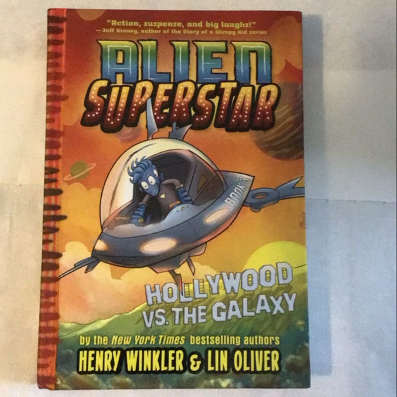 Hollywood vs. the Galaxy (Alien Superstar #3)