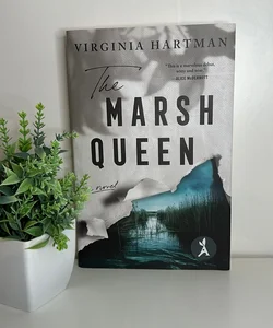 The Marsh Queen