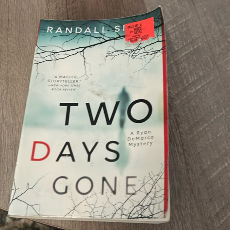 Two Days Gone