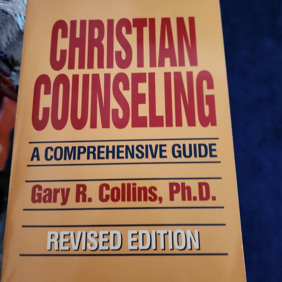 Christian Counseling by Gary R. Collins
