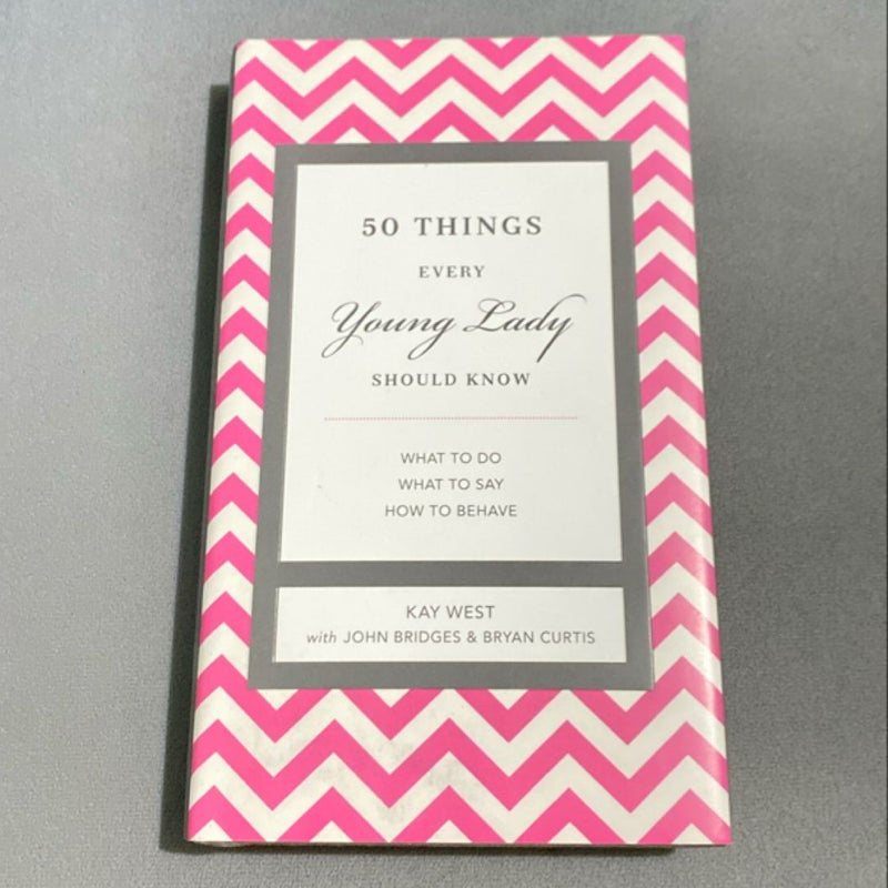 50 Things Every Young Lady Should Know