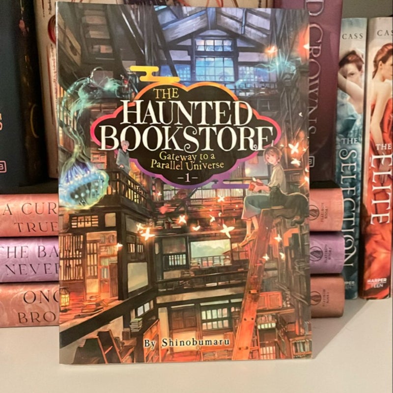 The Haunted Bookstore - Gateway to a Parallel Universe (Light Novel) Vol. 1