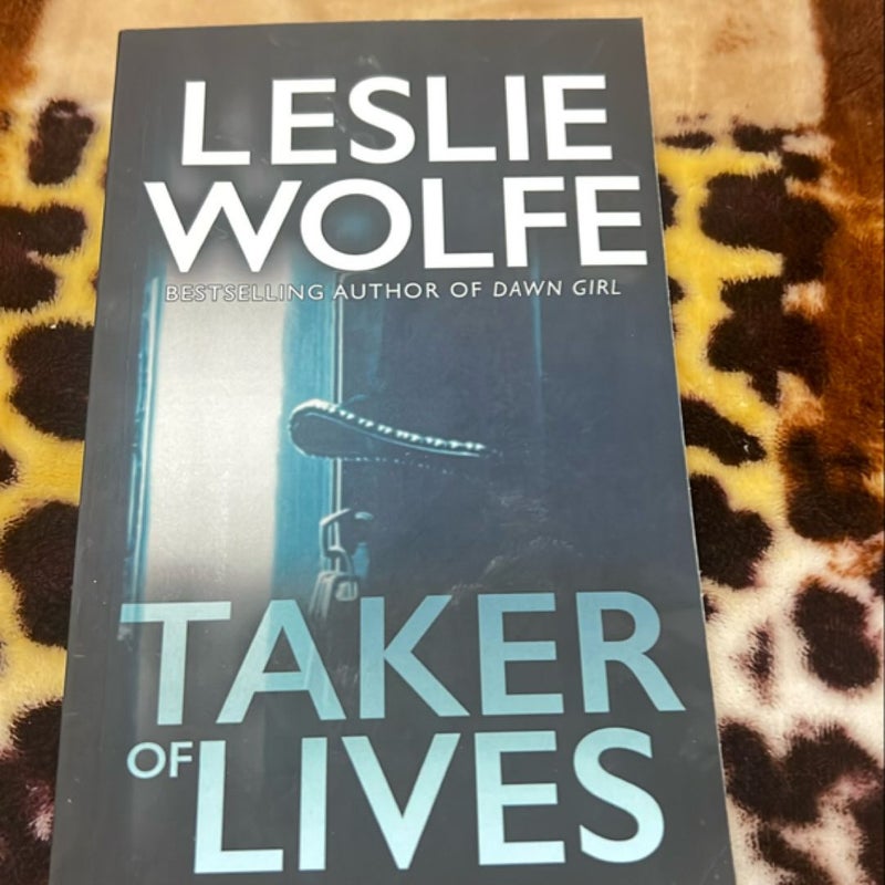 Taker of Lives