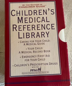 Children’s Medical Reference Library 