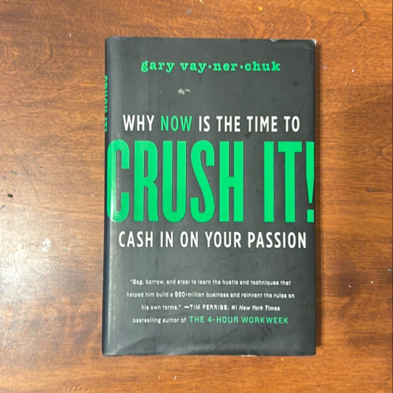 Crush It!