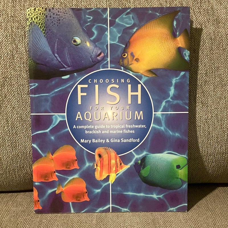 Choosing Fish for Your Aquarium