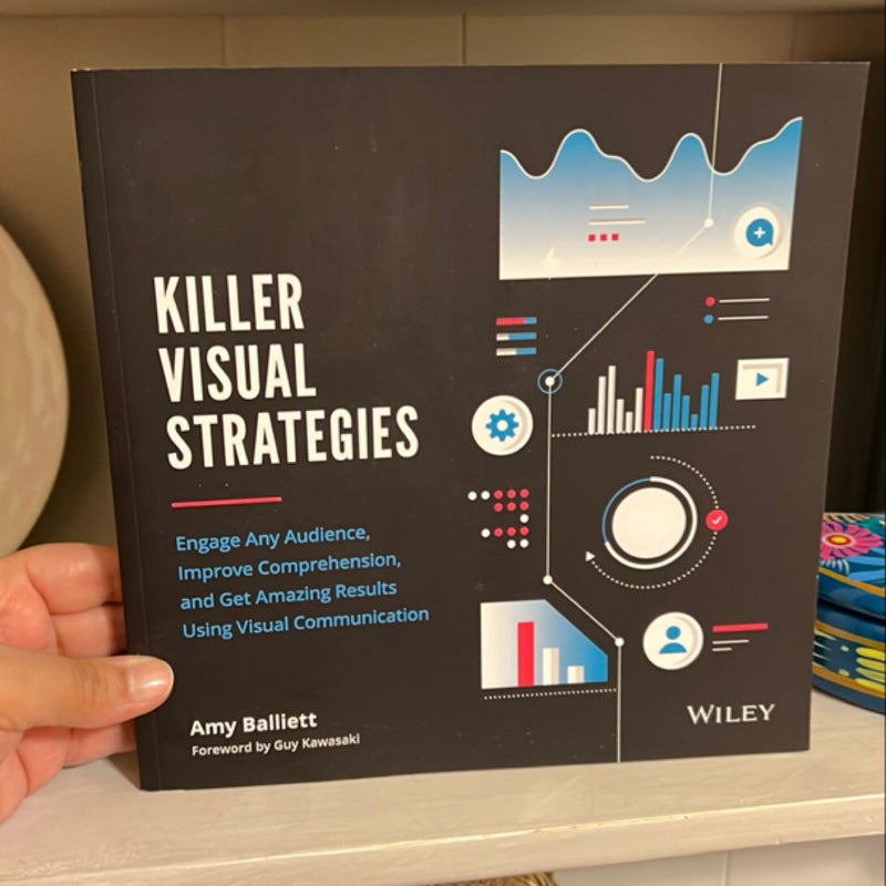 Killer Visual Strategies