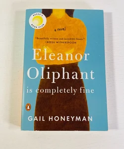 Eleanor Oliphant Is Completely Fine