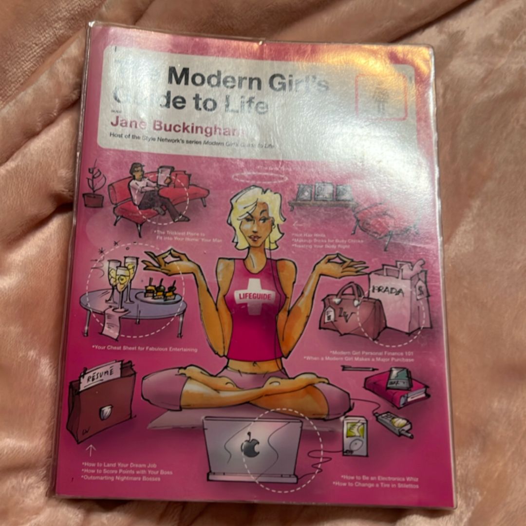 The Modern Girl's Guide to Life