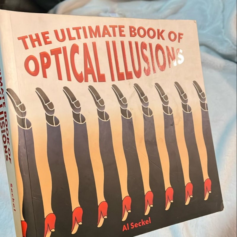 The Ultimate Book of Optical Illusions