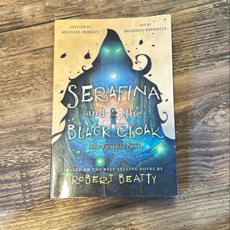 Serafina and the Black Cloak: the Graphic Novel