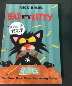 Bad Kitty Takes The Test 