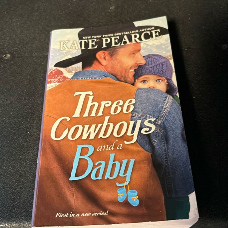 Three Cowboys and a Baby