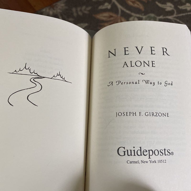 “Joshua” and “Never Alone: A Personal Way to God.”