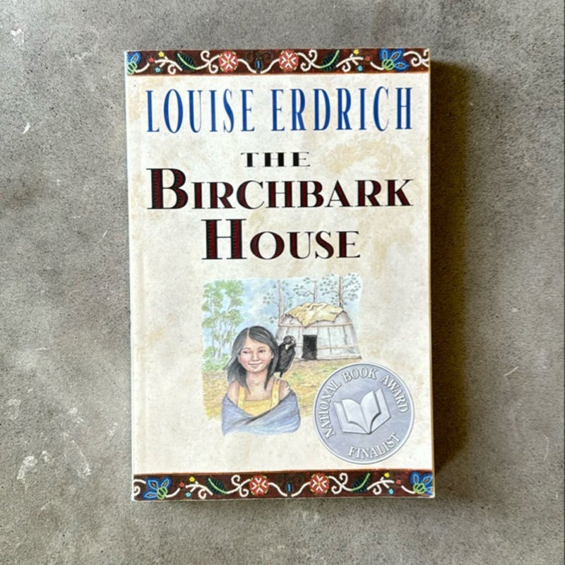 The Birchbark House