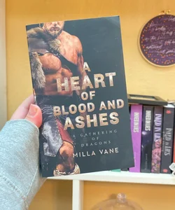 A Heart of Blood and Ashes