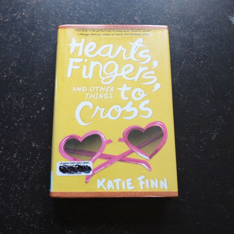 Hearts, Fingers, and Other Things to Cross