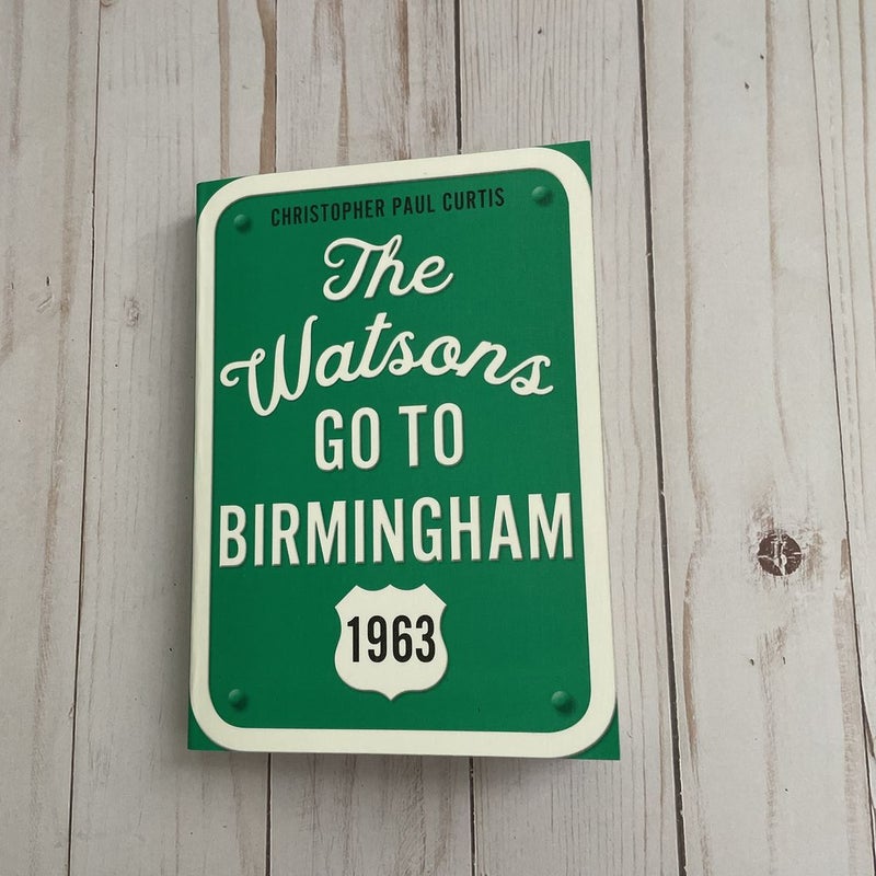 The Watsons Go to Birmingham--1963: 25th Anniversary Edition