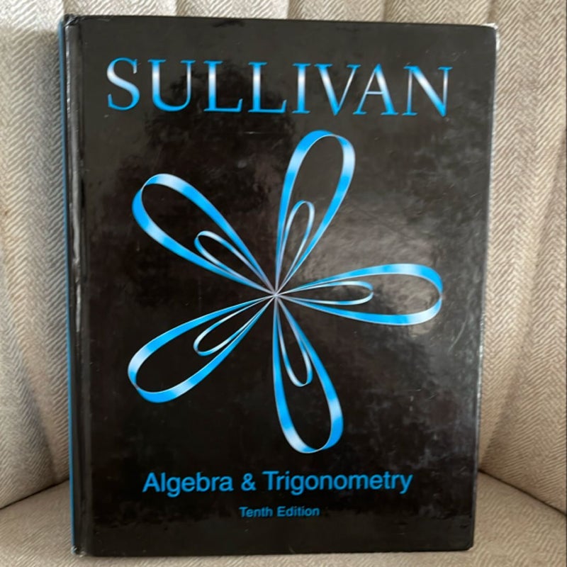 Algebra and Trigonometry