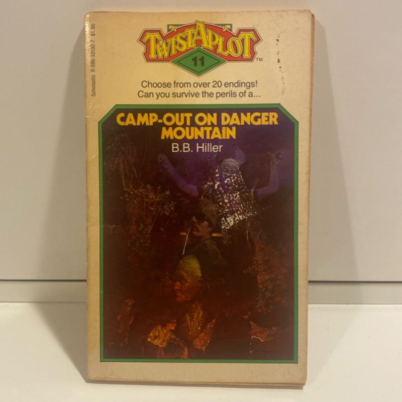 Camp-Out On Danger Mountain