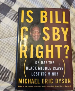 Is Bill Cosby Right?