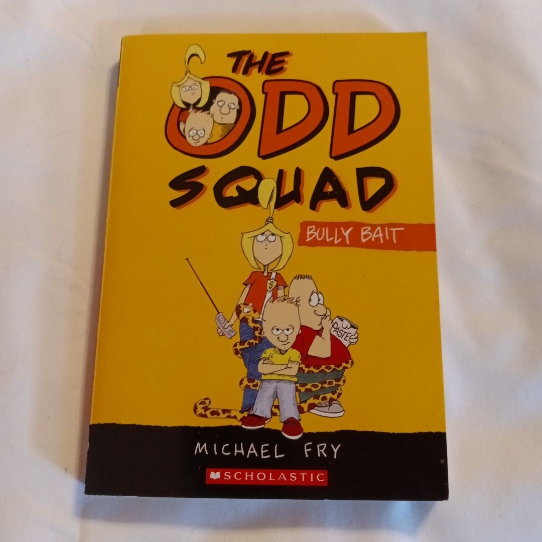 The Odd Squad: Bully Bait