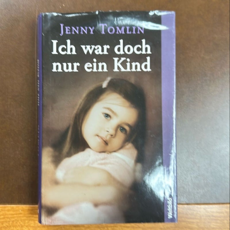 Ich war doch nur ein kind 