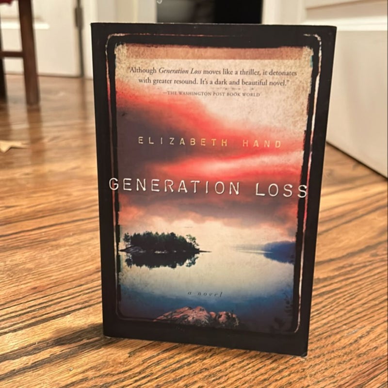 Generation Loss