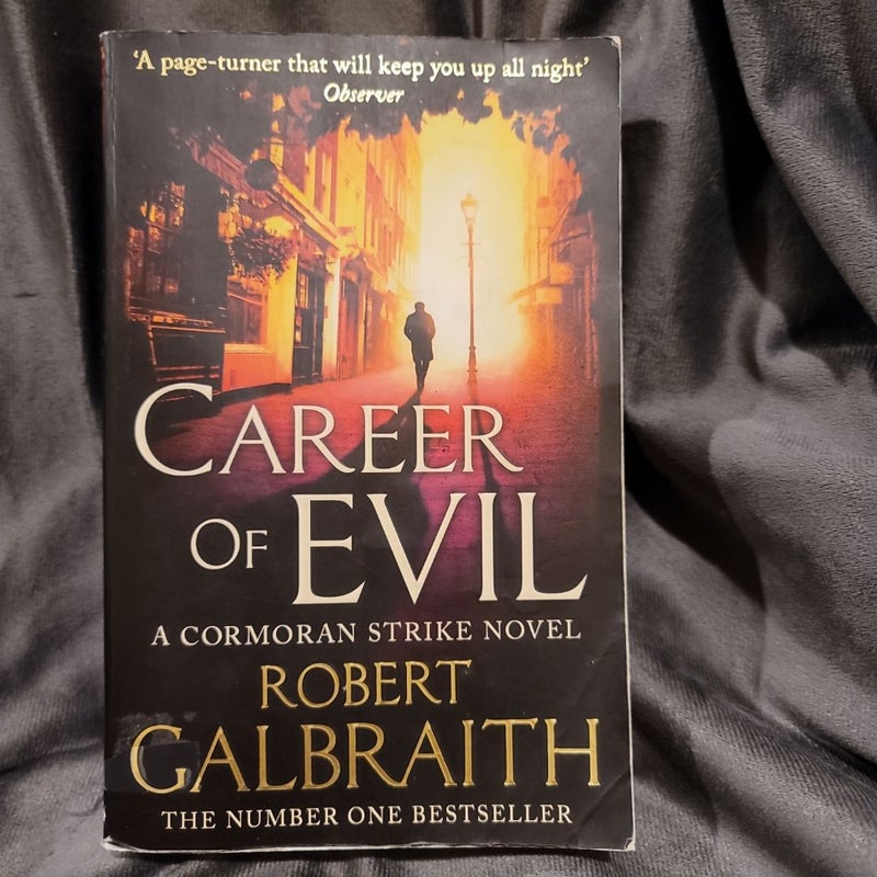 Career Of Evil, Cormoran Strike Book 3 (by Robert Galbraith/JK Rowling)