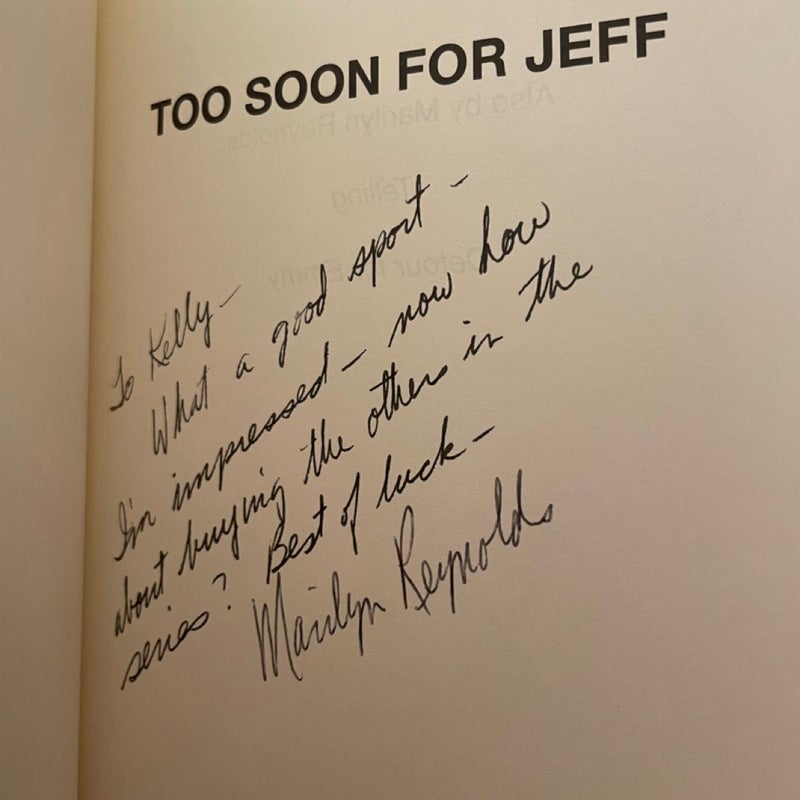 SIGNED Too Soon for Jeff by Marilyn Reynolds - Hamilton High #2, Hardcover, VG++