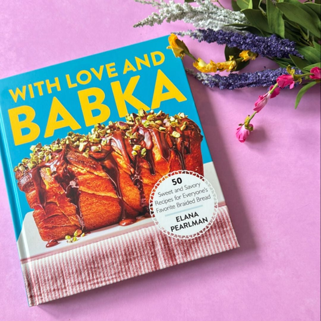 With Love and Babka