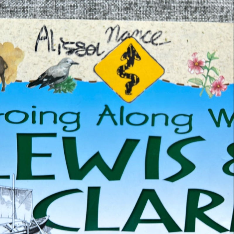 Going along with Lewis and Clark