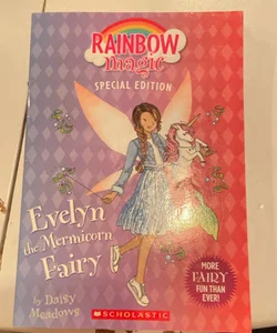 Evelyn the Mermicorn Fairy (Rainbow Magic Special Edition)