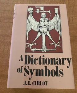 Dictionary of Symbols (Second Edition)