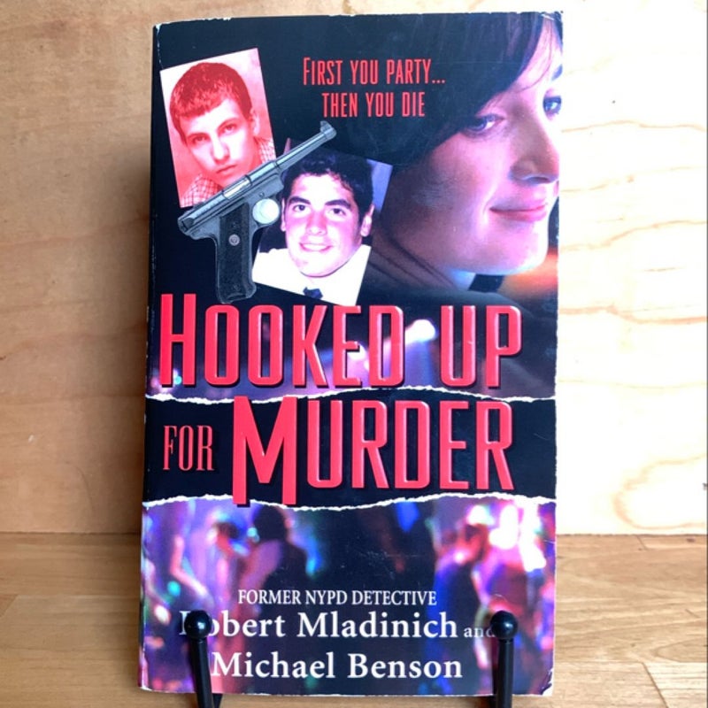 Hooked up for Murder