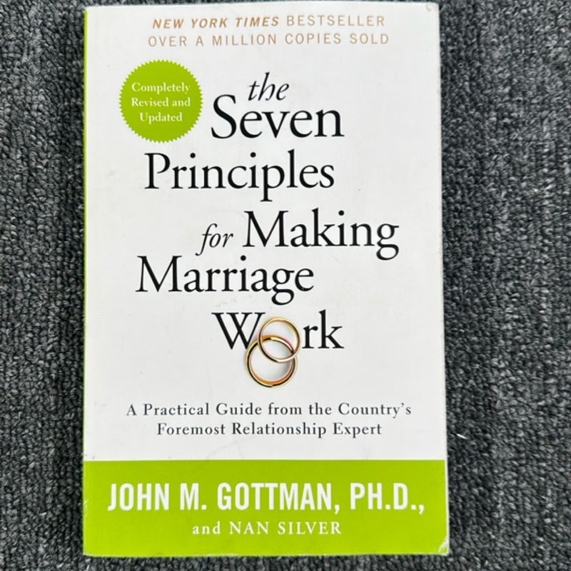 The Seven Principles for Making Marriage Work