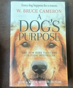 A Dog’s Purpose