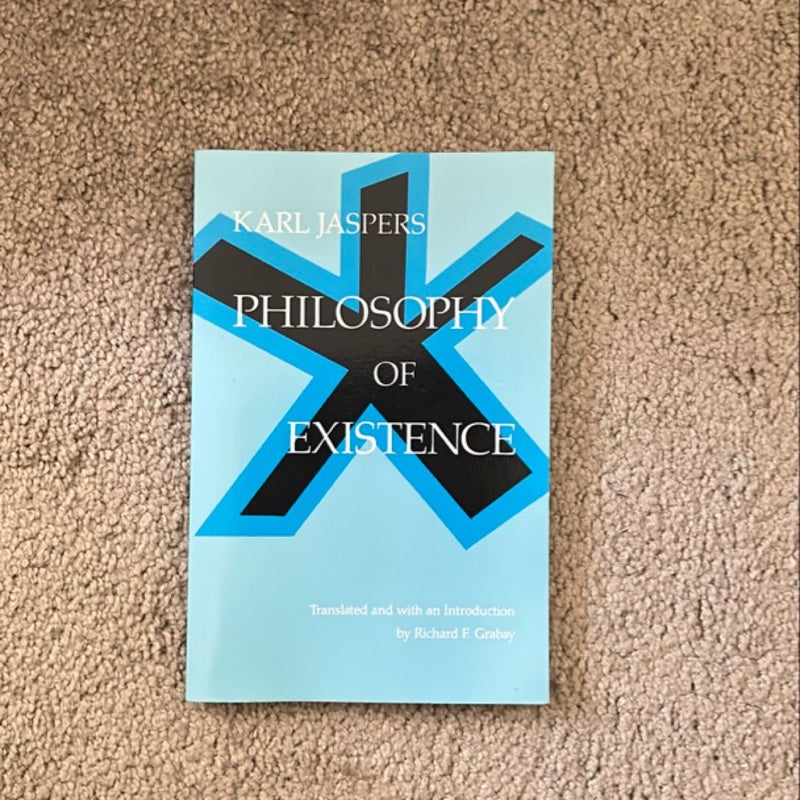 Philosophy of Existence