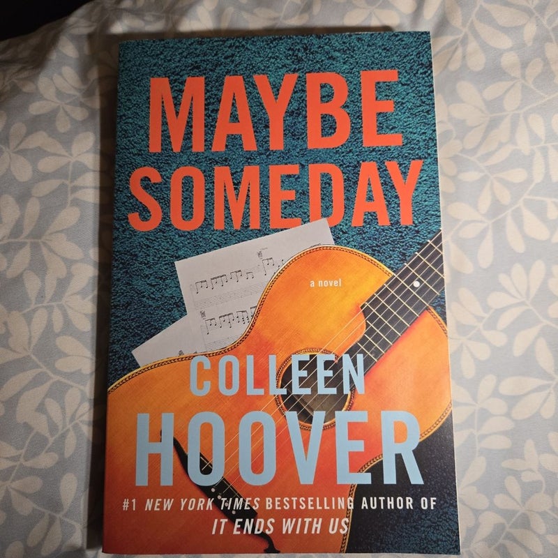 Maybe Someday