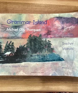 Grammar Island Teacher Manual