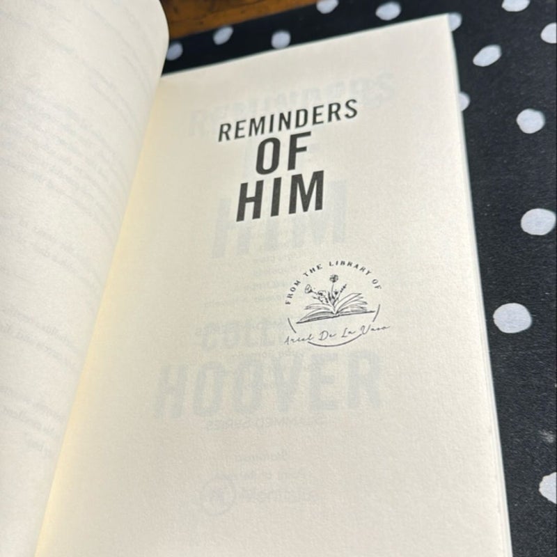 Reminders of Him