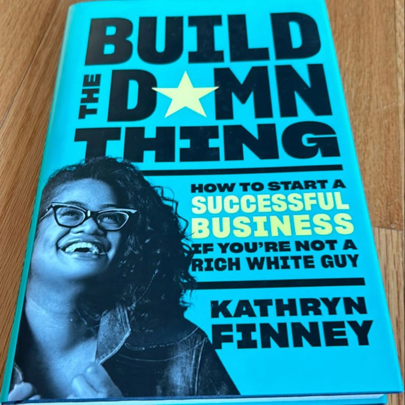Build the Damn Thing
