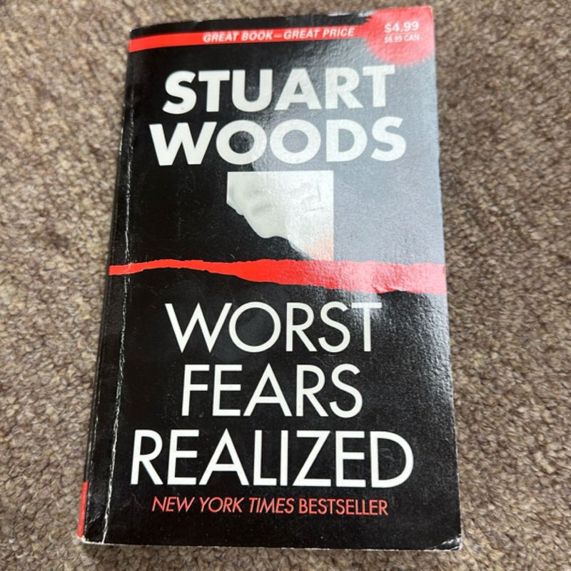 Worst Fears Realized