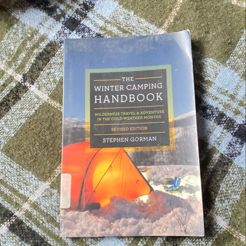 The Winter Camping Handbook