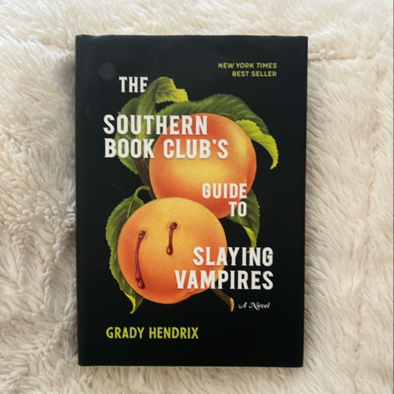 The Southern Book Club's Guide to Slaying Vampires