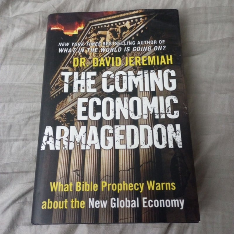 The Coming Economic Armageddon