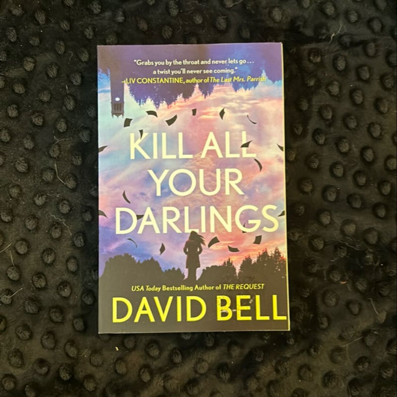 Kill All Your Darlings