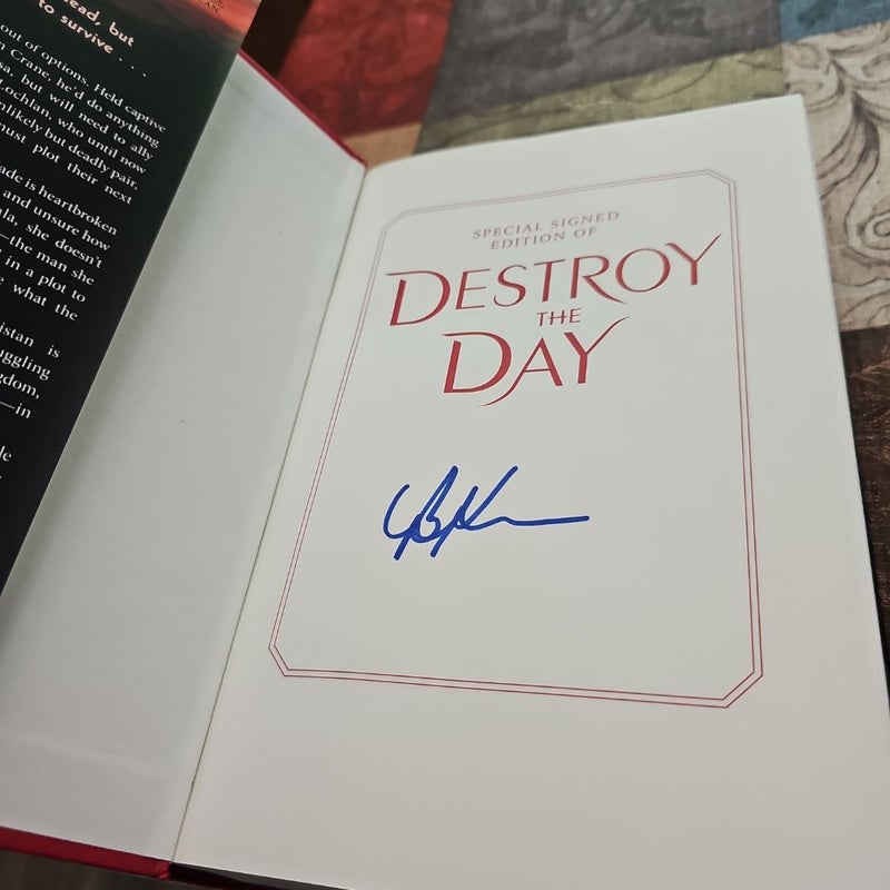 Destroy The Day/ signed copy 