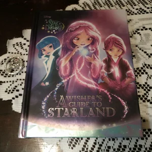 Star Darlings a Wisher's Guide to Starland