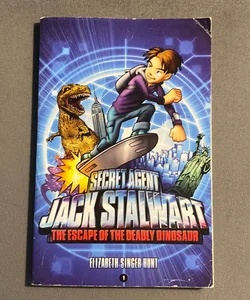 Secret Agent Jack Stalwart: Book 1: the Escape of the Deadly Dinosaur: USA